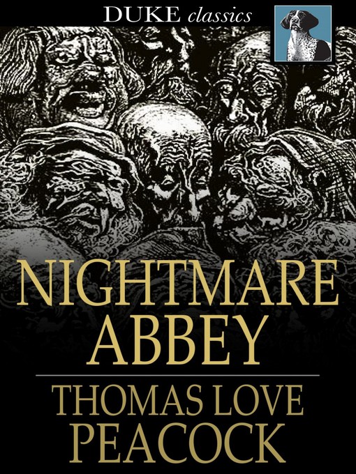 Titeldetails für Nightmare Abbey nach Thomas Love Peacock - Verfügbar